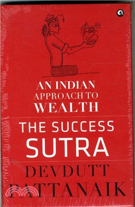 SUCCESS SUTRA AN INDIAN APPROACH TO WEAL