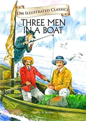Om Illustrated Classics Three Man in a Boat