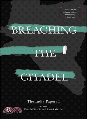 Breaching the Citadel ― The India Papers