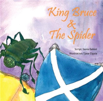 King Bruce and The Spider：Story Book