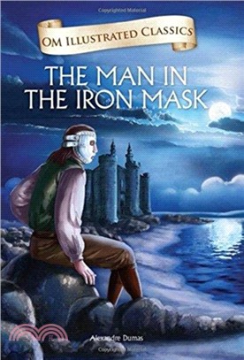 Om Illustrated Classics the Man in the Iron Mask