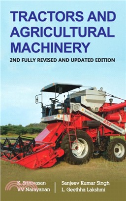 Tractors and Agricultural Machinery：2nd Fully Revised and Updated Edition
