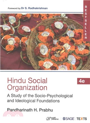 Hindu Social Organization ─ A Study of the Socio-Psychological and Ideological Foundations