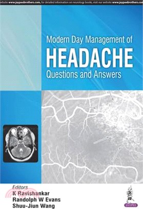 Modern Day Management of Headache ─ Questions and Answers