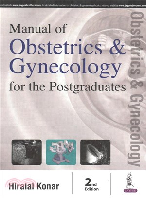 Manual of Obstetrics and Gynecology for the Postgraduates