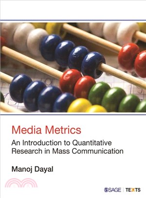 Media Metrics ─ An Introduction to Quantitative Research in Mass Communication