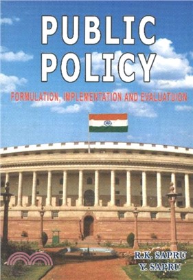 Public Policy：Formulation, Implementation and Evaluation