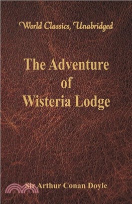 The Adventure of Wisteria Lodge