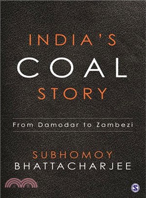 India Coal Story ─ From Damodar to Zambezi