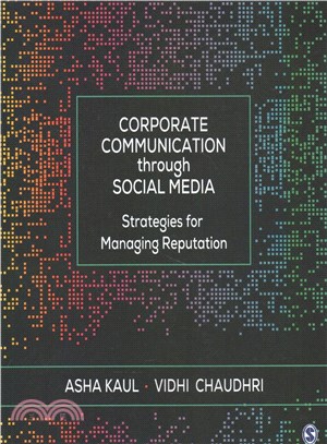Corporate Communication Through Social Media ― Strategies for Managing Reputation