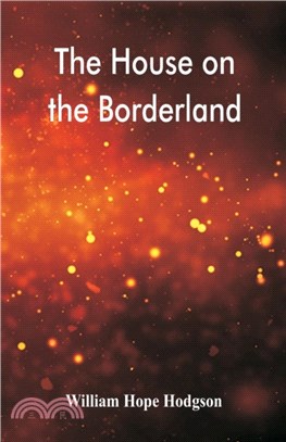The House on the Borderland