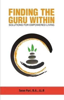 Finding the Guru Within: Solutions for Empowered Living