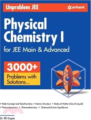 Unproblem JEE Physical Chemistry 1 JEE Mains & Advanced