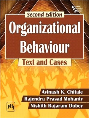 Organizational Behaviour：Text and Cases