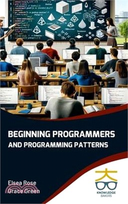 Beginning Programmers and Programming Patterns