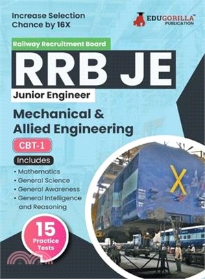 Rrb Je Me Cbt-1: Mechanical & Allied Engineering Exam Book 2023 (English Edition) Computer Based Test 15 Practice Tests (1500 Solved MC