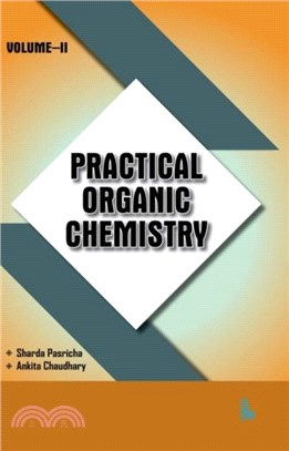 Practical Organic Chemistry (Volume 2)