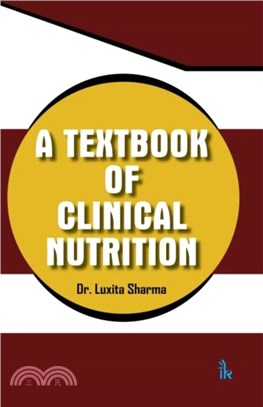 A Textbook of Clinical Nutrition