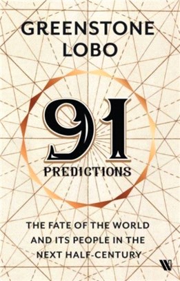 91 Predictions:：Fate of the World and People in the Next Half Century