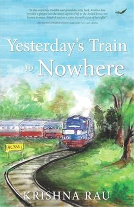 Yesterday's Train to Nowhere