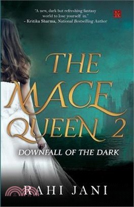 The Mace Queen 2: Downfall of the Dark