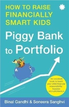 Piggy Bank to Portfolio：How to raise financially smart kids