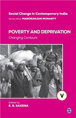 Poverty and Deprivation:Changing Contours