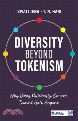 Diversity Beyond Tokenism:Why Being Politically Correct Doesn't Help Anyone