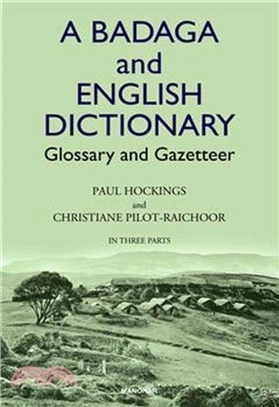 A Badaga and English Dictionary：Glossary and Gazetteer