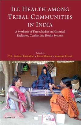Ill Health Among Tribal Communities in India