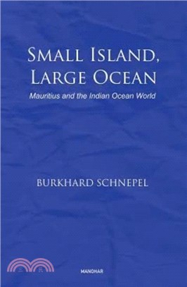 Small Island, Large Ocean：Mauritius and the Indian Ocean World