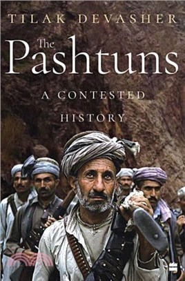 The Pashtuns：A Contested History