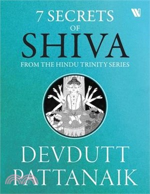 7 Secrets Of Shiva