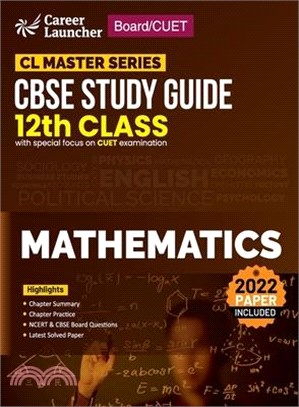 Board plus CUET 2023 CL Master Series - CBSE Study Guide - Class 12 - Mathematics