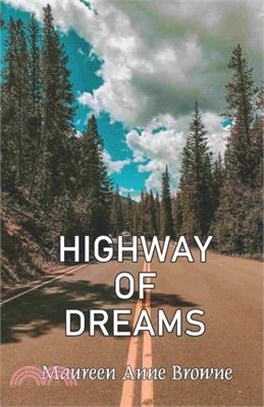 Highway of Dreams