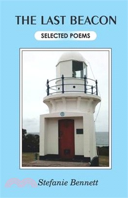 The Last Beacon Selected Poems