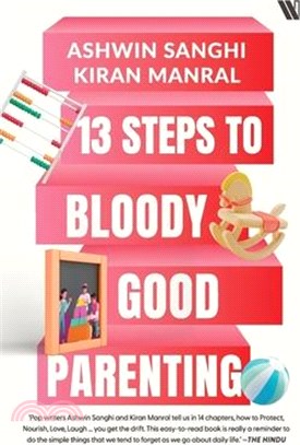 13 Steps to Bloody Good Parenting