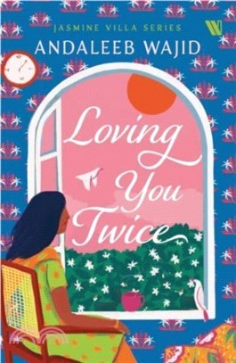 Loving You Twice - Jasmine Villa Series