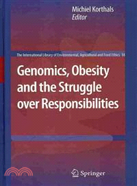 Genomics, Obesity and the Struggle over Responsibilities