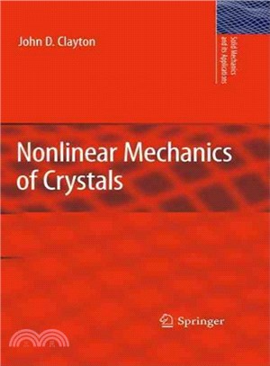 Nonlinear Mechanics of Crystals