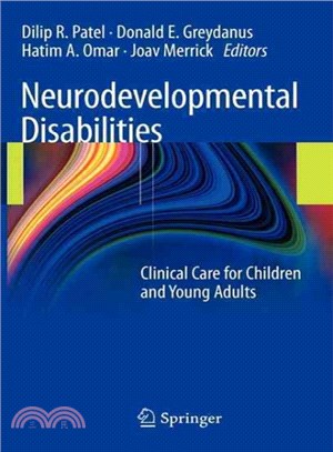 Neurodevelopmental Disabilities ― Clinical Care for Children and Young Adults