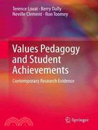 Values Pedagogy and Student Achievement