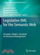 Legislative XML For The Semantic Web ─ Principles, Models, Standards for Document Management