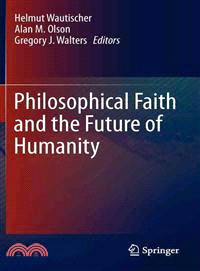 Philosophical Faith and the Future of Humanity