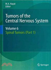 Tumors of the Central Nervous System ─ Spinal Tumors