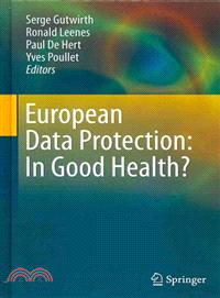 European Data Protection—In Good Health?