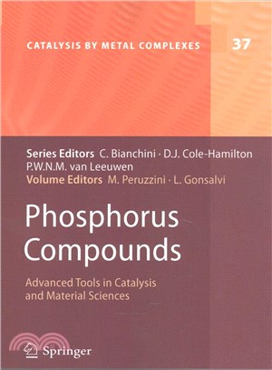 Phosphorus Compounds ― Advanced Tools in Catalysis and Material Sciences