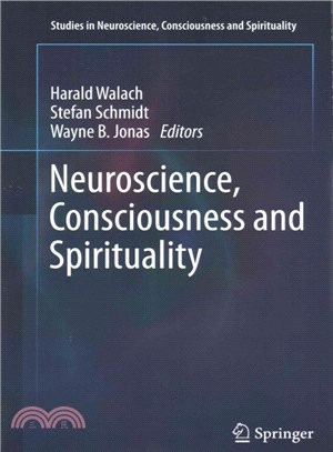 Neuroscience, Consciousness and Spirituality