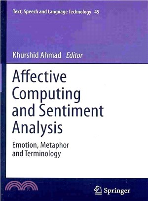 Affective Computing and Sentiment Analysis ― Emotion, Metaphor and Terminology