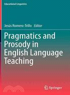 Pragmatics and Prosody in English Language Teaching